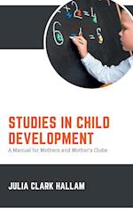 STUDIES IN CHILD DEVELOPMENT 