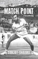 Match Point: A Shuttler's Story 