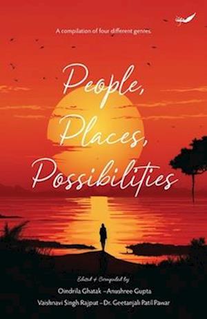 People, Places, Possibilities