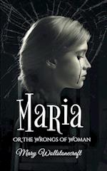 The maria, or wrongs of woman