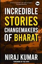 Incredible Stories: Changemakers of Bharat 