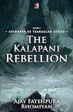 The Kalapani Rebellion