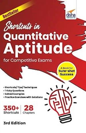 Shortcuts in Quantitative Aptitude for Competitive Exams 3rd Edition