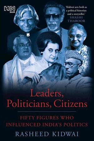 Leaders, Politicians, Citizens