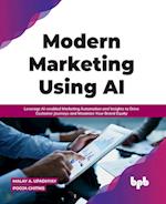 Modern Marketing Using AI