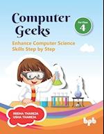 Computer Geeks 4: Enhance Computer Science Skills Step by Step (English Edition) 