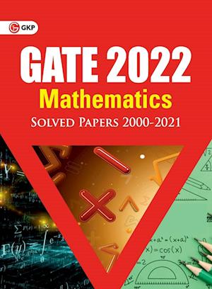 GATE 2022 - Mathematics - Solved Papers 2000-2021