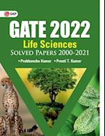 GATE 2022 Life sciences - Solved Papers 2000-2021 by Dr. Prabhanshu Kumar, Er. Preeti T. Kumar 