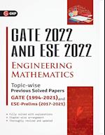 GATE 2022 & ESE Prelim 2022 - Engineering Mathematics - Topic-wise Previous Solved Papers 