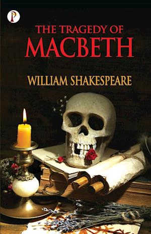 The Tragedy of Macbeth