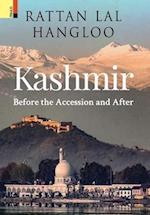 Kashmir: Before the Accession and After 