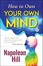 How to Own Your Own Mind