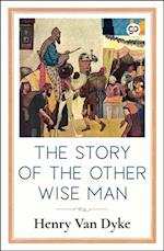 Story of the Other Wise Man (Illustrated Edition)