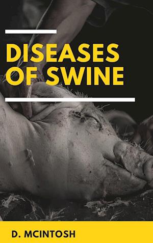 Diseases of Swine