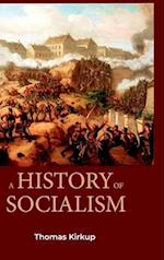 A HISTORY OF SOCIALISM 