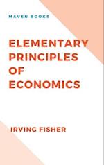ELEMENTARY PRINCIPLES OF ECONOMICS 