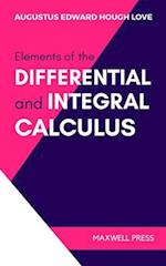 ELEMENTS OF THE DIFFERENTIAL AND INTEGRAL CALCULUS 