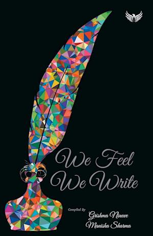 We Feel We Write