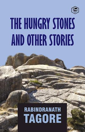 Hungry Stones and Other Stories