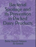 Bacterial Spoilage and its Prevention in Packed Dairy Products 