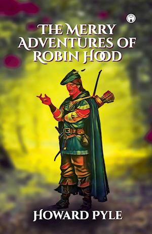 The Merry Adventures of Robin Hood