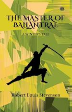 The Master of Ballantrae -A Winter's Tale 