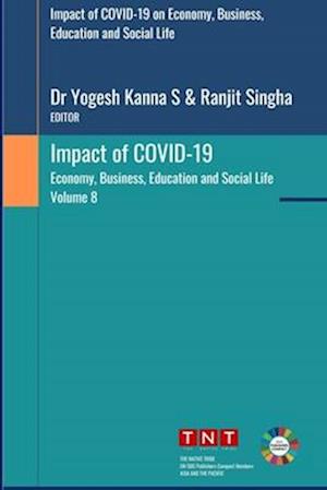 Impact of COVID-19 on Economy, Business, Education and Social Life