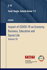 Impact of COVID-19 on Economy, Business, Education and Social Life - Volume 10 