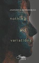 Nothing and Variations : poems 