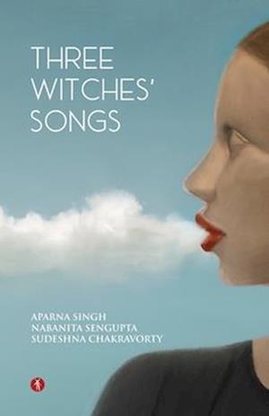 Three Witches' Songs