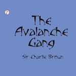 THE AVALANCHE GANG 