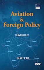 Aviation & Foreign Policy