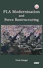 PLA Modernisation and Force Restructuring 