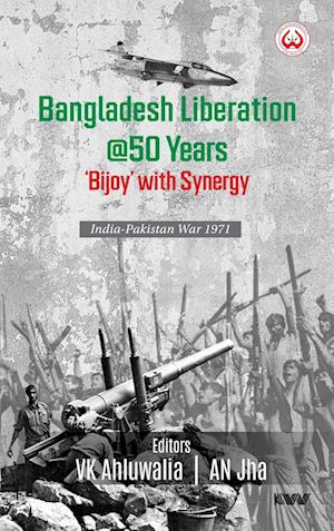 Bangladesh Liberation @50 Years 'Bijoy' with Synergy India-Pakistan War 1971