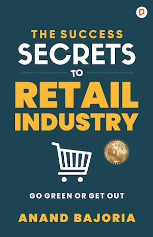 The Success Secrets To Retail Industry