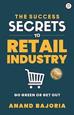 The Success Secrets To Retail Industry 