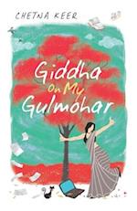 Giddha on My Gulmohar 