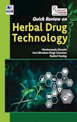 Quick Review on Herbal Drug Technology 