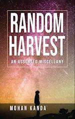 Random Harvest - An Assorted Miscellany 