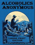 Alcoholics Anonymous Large Print