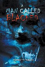 A Man called Blacked 