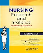 "Nursing Research and Statistics: Generating Evidence" 