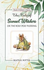 The Tale of Samuel Whiskers 