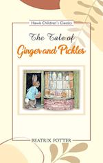 The Tale of Ginger and Pickles 