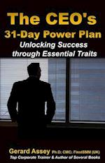 The CEO's 31-Day Power Plan: Unlocking Success through Essential Traits: #Leadership Development #CEO Success Traits #Business Leadership Guide #Execu
