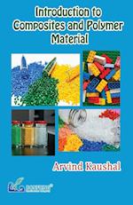 Introduction to Composites & Polymer Material