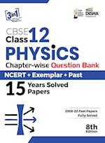 CBSE Class 12 Physics Chapter-wise Question Bank - NCERT + Exemplar + PAST 15 Years Solved Papers 8th Edition 