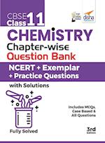 CBSE Class 11 Chemistry Chapter-wise Question Bank - NCERT + Exemplar + Practice Questions with Solutions - 3rd Edition 