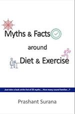 Myths & Facts around Diet & Exercise