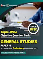 UPSC General Studies Paper I Topic-Wise Objective Question Bank 